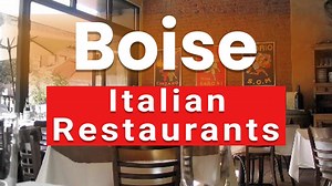 Top 10 Best Italian Restaurants to Visit in Boise, Idaho | USA - English - Italian Food