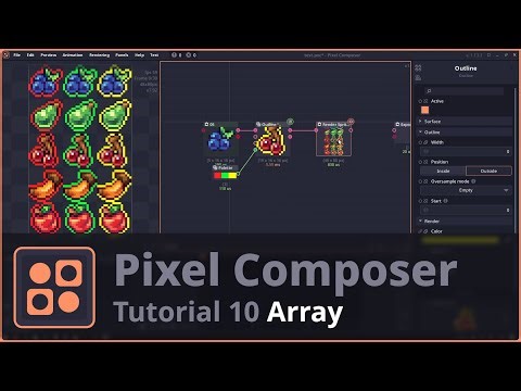 【Pixel Composer Tutorial】10: Array