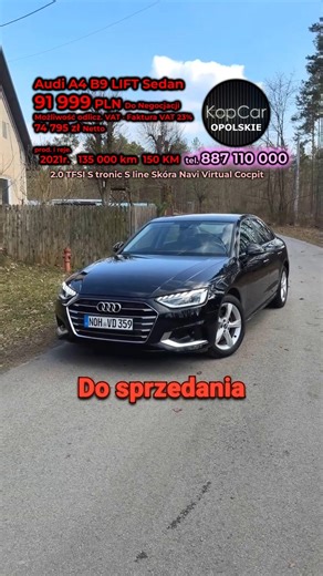 For Sale Audi A4 B9 LIFT 2.0 TFSI 35 S Tronic Sedan | 2021 | 135,000 km | 150 HP | KopCar