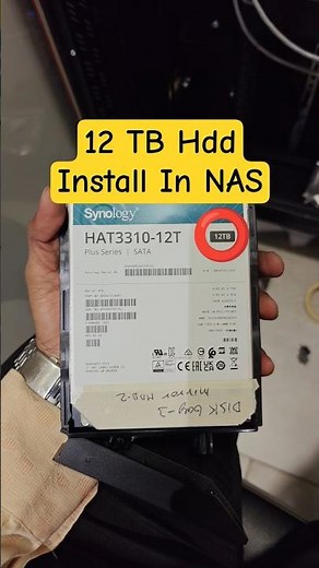 12 TB Hard Disk Install In NAS