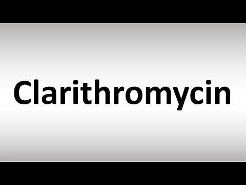 How to Pronounce Clarithromycin