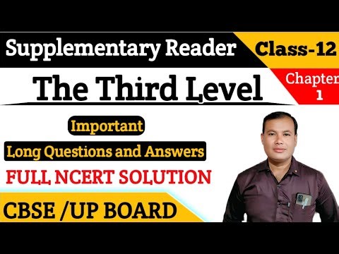 The Third Level Long Question Answer || The Third Level Long Answer Type Question Class 12th English