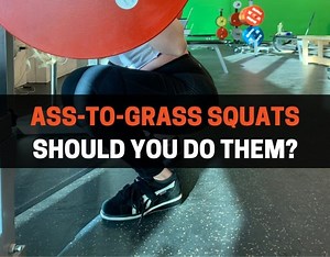 Should You Squat Ass-To-Grass? (Definitive Guide) | PowerliftingTechnique.com