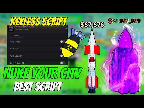 Nuke Your City Script Roblox | Auto Fuel & Launch, Infinite Playtime Points (No Key) | Xeno Executor