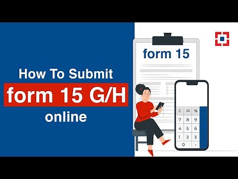 Submit form 15 G/H online | HDFC Bank