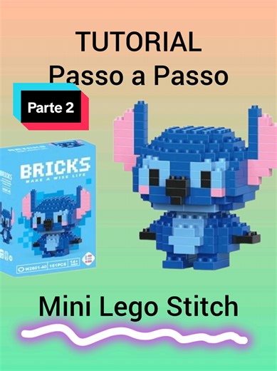 Parte 2 do mini Lego Stitch. #stitch #minilego #tutorial #legobrasil #shopee #nerd