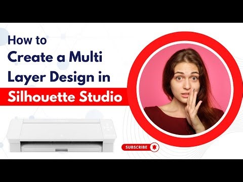 How to Create Multi Layer Design in Silhouette Studio (Easy Steps!) #howto #create #design #guide