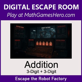 3-Digit Addition | Digital Math Escape Room Game
