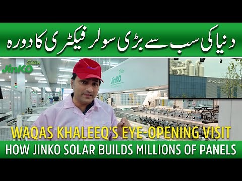 Jinko Solar Factory | Inside the World's Leading Solar Panel Manufacturer