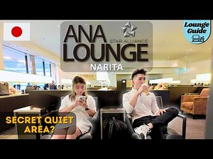 ANA Lounge in Tokyo Narita International Airport | Business Class Lounge & Secret Quiet area 🤫