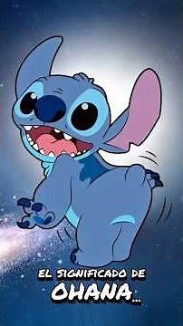 🌺 ¿Qué significa Ohana? 🌺#Disney #LiloYStitch #Ohana