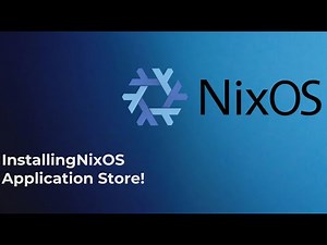 NixOS Installing A Software Store