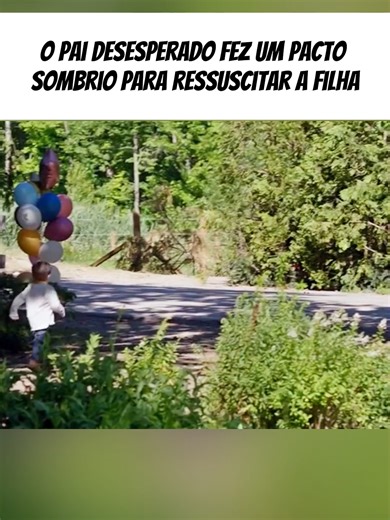 pai desesperado traz filha morta de volta: história do cemitério maldito