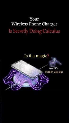 Your Wireless Phone Charger Is Secretly Doing Calculus