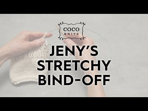 Jeny’s Stretchy Bind-off // Knitting Finishing Techniques