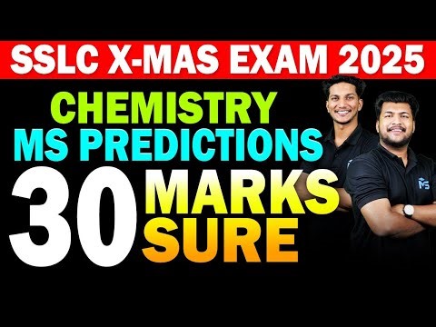 SSLC X-Mas Exam Chemistry | MS Predictions | 30 Marks Sure | MS SOLUTIONS