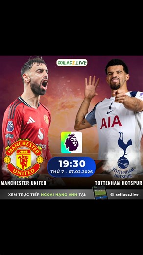🔥 CÙNG XEM & CỔ VŨ MAN UNITED VS TOTTENHAM TẠI XÔI LẠC TV! ⚽🔥 Đại chiến Ngoại hạng Anh – Quỷ Đỏ quyết chiến Gà Trống, anh em vào xem và cổ vũ cực cháy nhé! ❤️🖤 #ManUnited #Tottenham #PremierLeague #xoilactv #xoilacz | Xôi Lạc TV