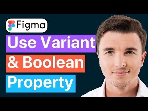 How to use variants and component boolean property in Figma