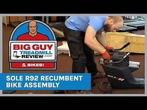 Sole R92 Recumbent Bike Assembly from BigGuyTreadmillReview.com