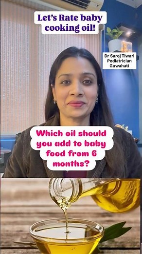 Best Oil for Babies from 6 Months | Ghee vs Butter vs Olive Oil | Pediatrician Explains #short