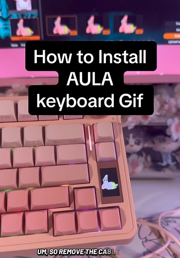 Update video on how to install gif on the AULA keyboard #techtok #fyp #aula #keyboard
