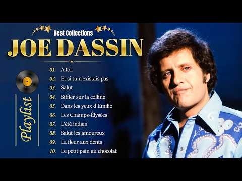 Joe Dassin Album Complet 2026 - The Best Of Joe Dassin 🏆 Joe Dassin Ses Plus Belles Chansons