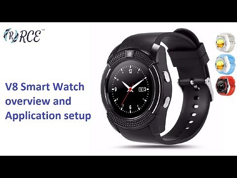 v8 Smart Watch Overview and Application Setup