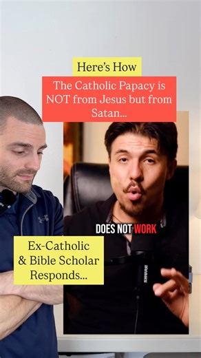 15K views · 351 reactions | The Roman Catholic Papacy isnot a...