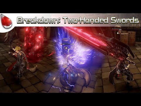 Breakdown: Two-Handed Swords ~ Code Vein Analysis