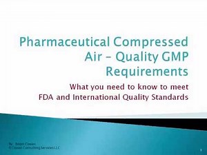 Pharmaceutical Compressed Air Quality GMP Standards and Requirements