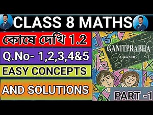 WBBSE Class 8 Math | কষে দেখি 1.2 সম্পূর্ণ সমাধান | Bengali #class8maths #wbbse