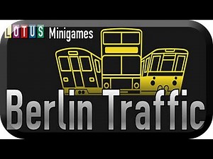 LOTUS Minigames: Berlin Traffic - Das Neue Minispiel von Oriolus Software GmbH *PC/HD/60FPS/DE*