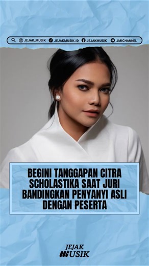 THIS IS CITRA SCHOLASTIKA'S RESPONSE WHEN THE JUDGES COMPARED THE SINGER WITH THE PARTICIPANTS
