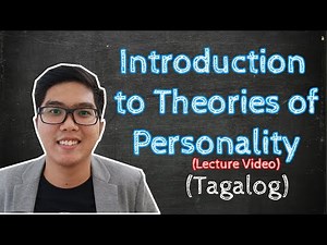 PSYCH Lecture | Introduction to Theories of Personality | Taglish
