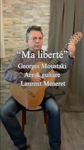 “Ma liberté” Georges Moustaki