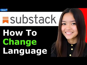 How To Change Substack Language 2025 (Step By Step)