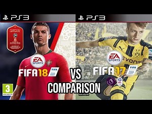 FIFA 18 VS FIFA 17 PS3