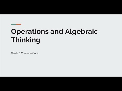 Grade 5: Operations & Algebraic Thinking