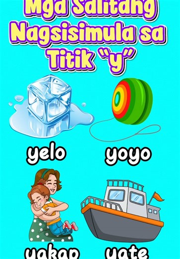 Mga Salitang Nagsisimula sa Titik “ Yy” ll ABAKADA ll Teacher Ana Online Pagbasa