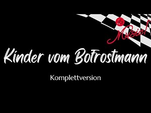 Kinder vom Bofrostmann - Komplettversion