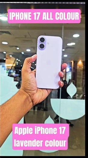 Apple iPhone 17 lavender colour review || #smartphone #music #shorts #unboxing #iphones #follow