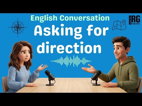 How to Ask for Directions in English | Simple English Conversation for Beginners | EnglishPodcastRG
