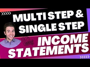 Multi Step and Single Step Income Statement | Accounting