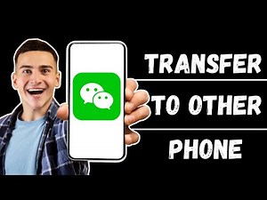 How To Transfer WeChat To Another Phone (2024)