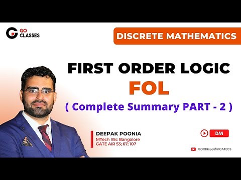 First order Logic - Complete Summary - Part 2 | Predicate Logic | Discrete Mathematics | With NOTES