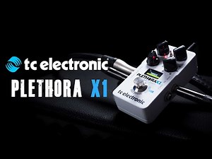 TC Electronic Plethora X1