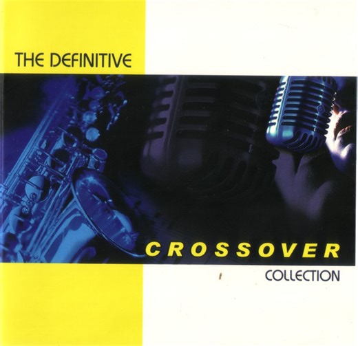 Various - The Definitive Crossover Collection