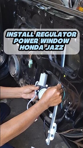INSTALL REGULATOR POWER WINDOW JAZZ GD3 #hondajazz #powerwindow #installation #replacement