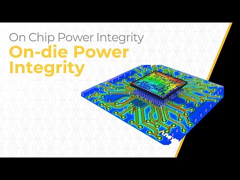 On-die Power Integrity – Lesson 4
