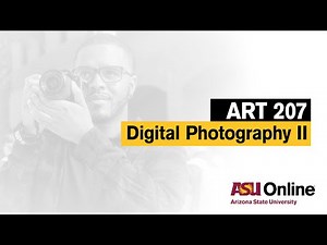 ART 207 - Digital Photography II Course Overview